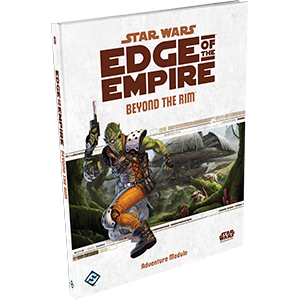 Edge of the Empire: Beyond the Rim - Adventure