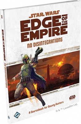 Edge of the Empire: No Disintegrations
